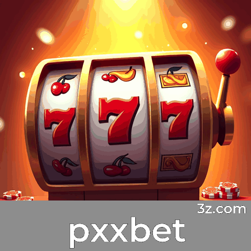 pxxbet: O Cassino Online e Plataforma de Apostas Premiada