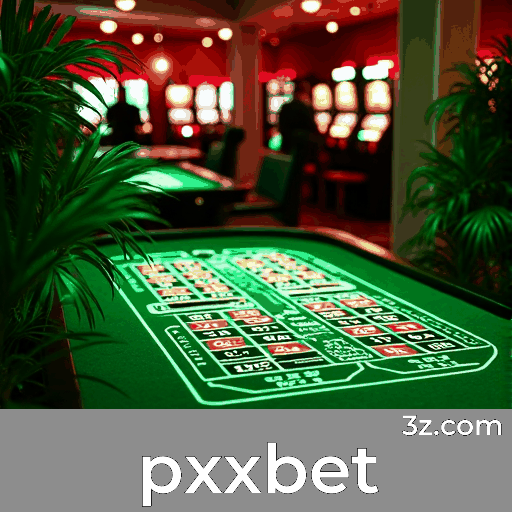 pxxbet: O Cassino Online e Plataforma de Apostas Premiada